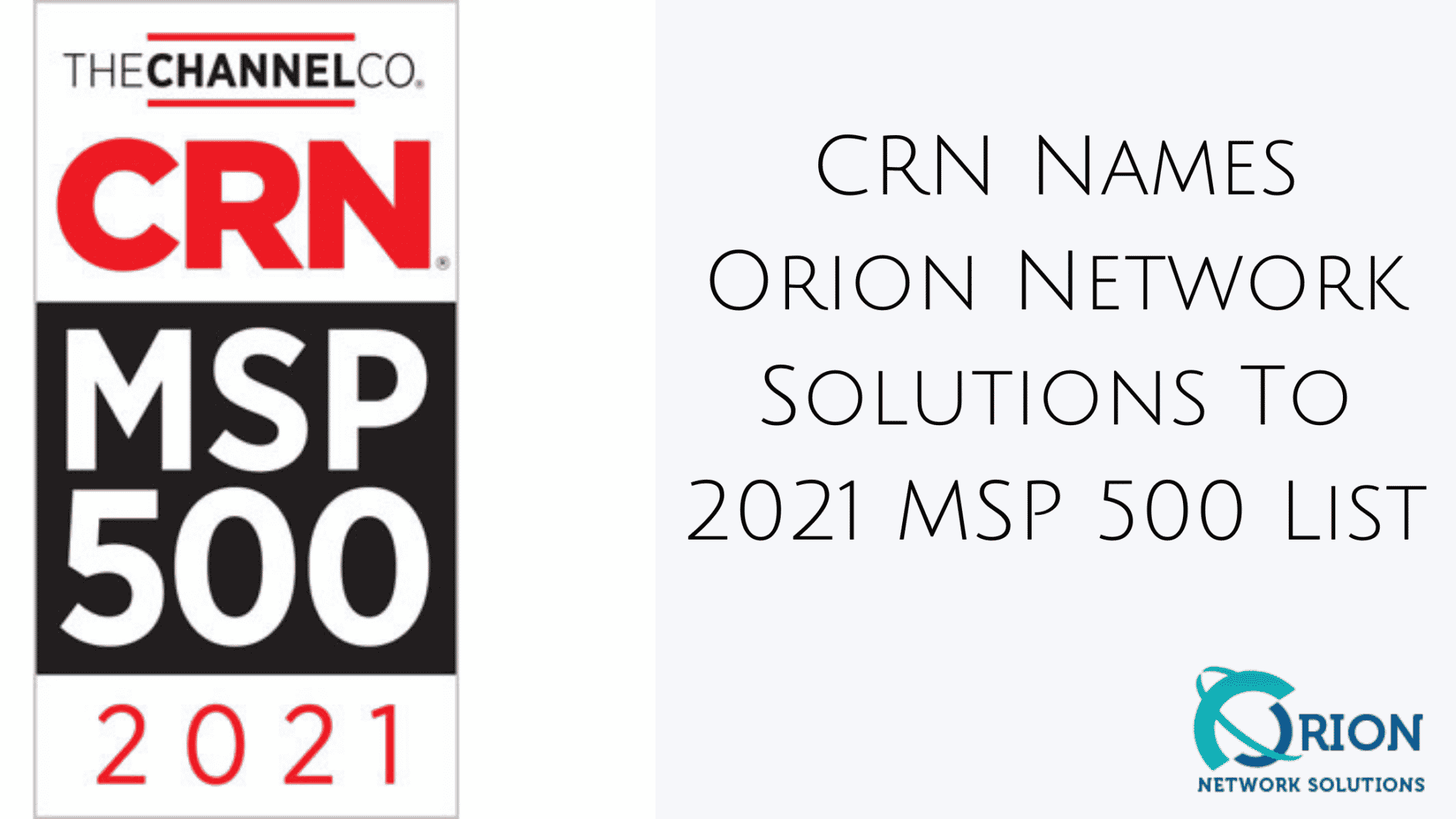 CRN Names Orion Network Solutions To 2021 MSP 500 List