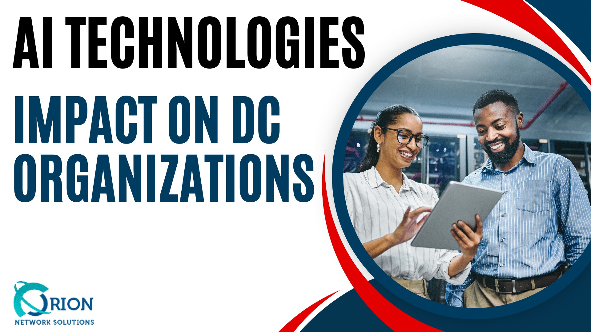 Capitol Innovation: Unveiling the Potential of AI Technologies for Organizations of All Sizes in Washington DC