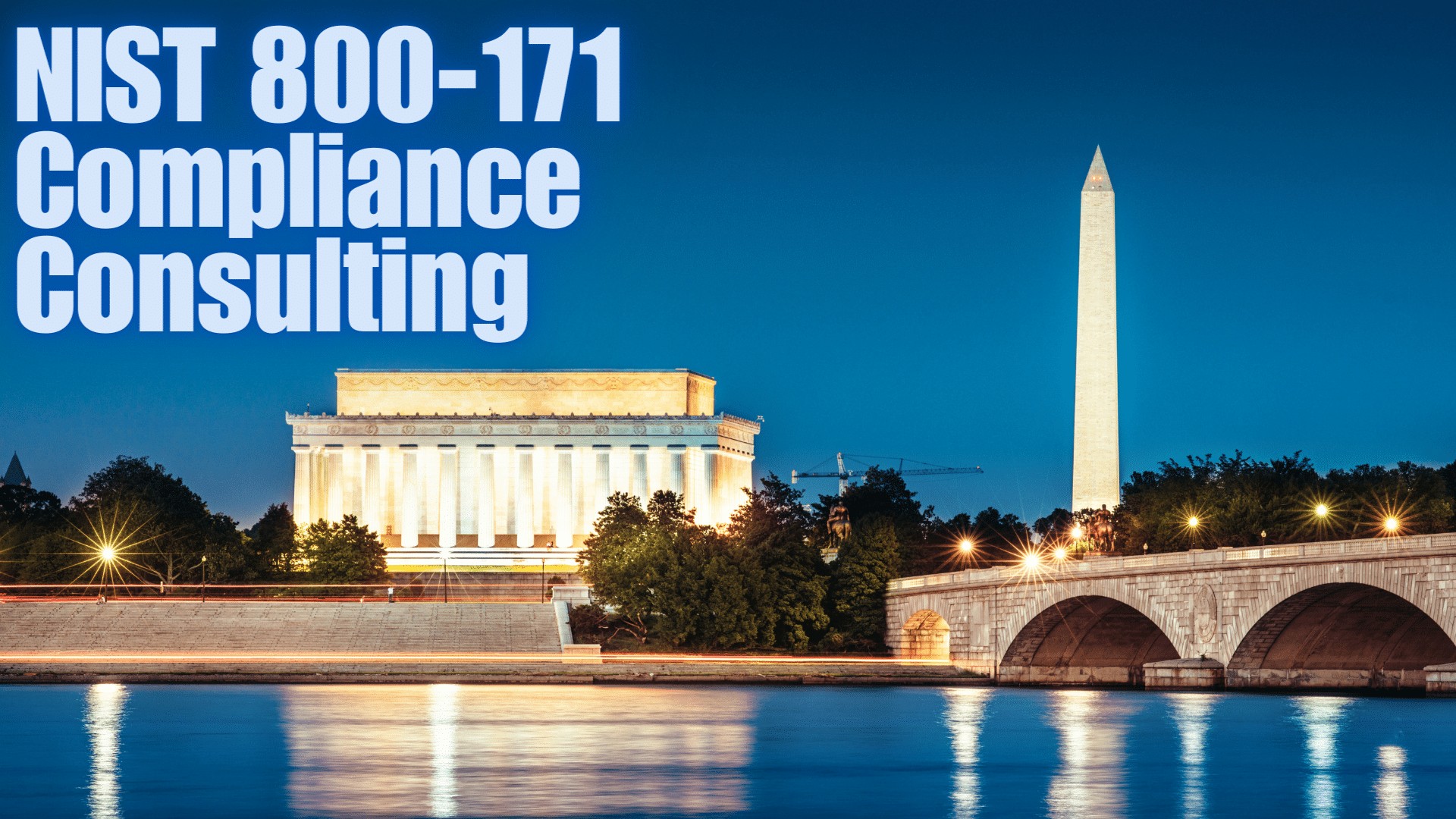 NIST 800-171 Compliance Consulting in Washington DC