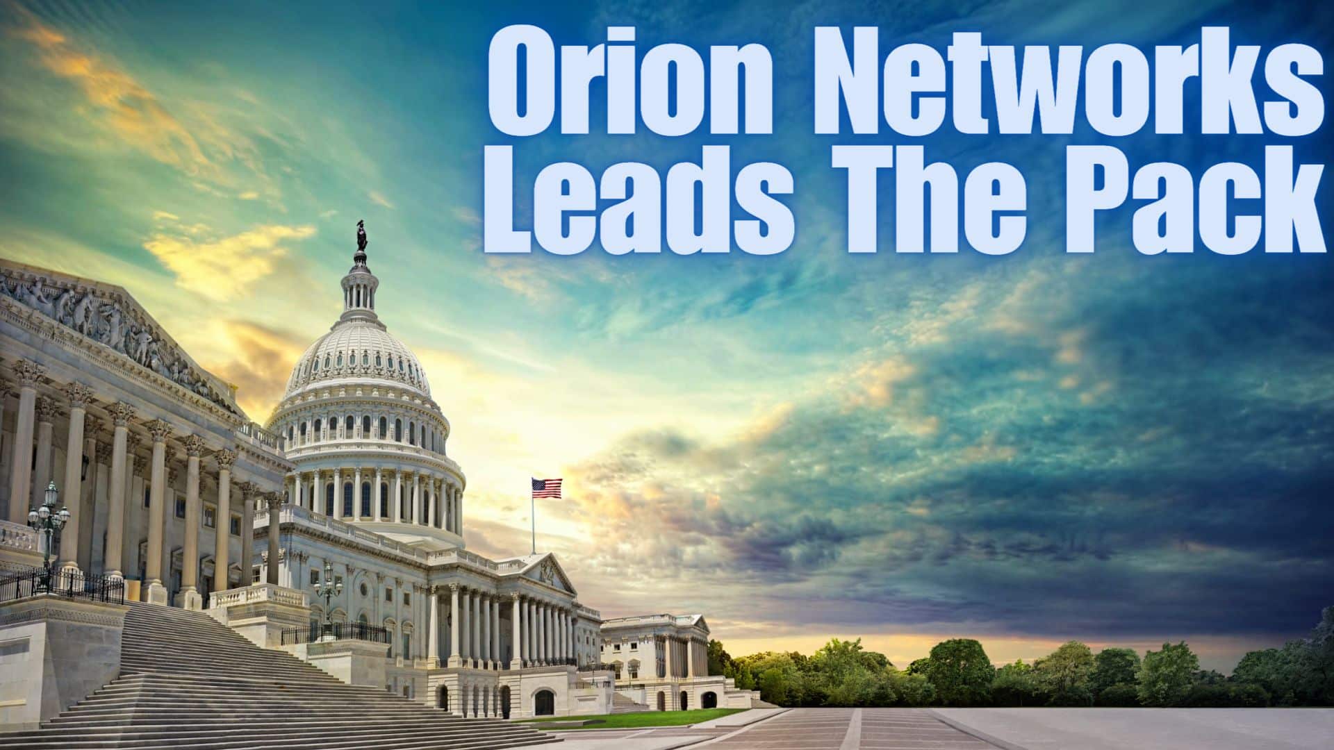 Tech Companies in DC Orion Networks Leads The Pack